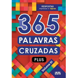Livro 365 Palavras Cruzadas Plus - Volume Iii