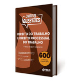 Livro 600 Questões Direito Do Trabalho
