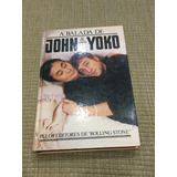 Livro A Balada De John E Yoko