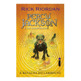 Livro A Batalha Do Labirinto Novas Capas Rick Riordan - Novo Lacrado