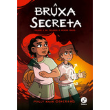 Livro A Bruxa Secreta (vol. 2 O Menino Bruxa)