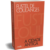 Livro A Cidade Antiga: Estudos Sobre