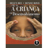 Livro A Criança Em Desenvolvimento, 12ª Edição 2011