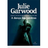Livro A Dança Das Sombras - Julie Garwood [00]