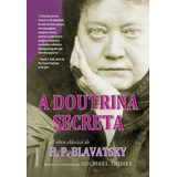 Livro A Doutrina Secreta - Resumida