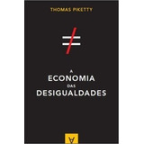 Livro A Economia Das Desigualdades