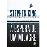 Livro À Espera De Um Milagre - Stephen King *