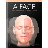 Livro A Face Atlas Ilustrado De Anatomia Clínica 3ª Radlansk