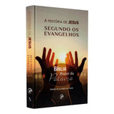Livro A História De Jesus Segundo Os Evangelhos, De Diversos Cooperadores. Editora God Books Em Português