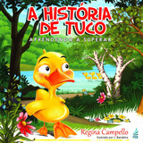 Livro A História De Tuco: Aprendendo