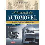 Livro A História Do Automóvel