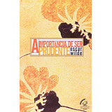 Livro A Importancia De Ser Prudente - Oscar Wilde [2005]