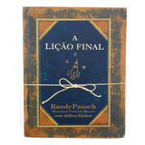 Livro A Lição Final - Randy Pausch