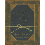 Livro A Lição Final, Randy Pausch