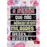 Livro A Menina Que Não Acredita