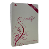 Livro A Mulher V Moderna Á Moda Antiga Edição Especial Com Diário E Capa Dura Cristiane Cardoso