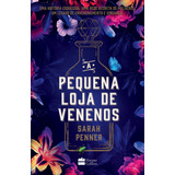Livro A Pequena Loja De Venenos