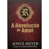 Livro A Revolução Do Amor -
