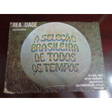 Livro A Seleção Brasileira De Todos