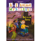 Livro A To Z Animal Mysteries 2 Bats In The Castle De Roy R