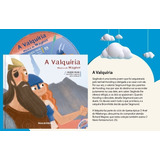 Livro A Valquiria - Musica De Wagner - Capa Dura Com Cd