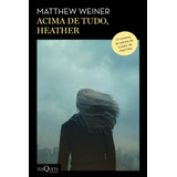 Livro Acima De Tudo, Heather
