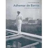 Livro Adhemar De Barros: Trajetória E Realizações - Cannabrava Filho, Paulo [2004]