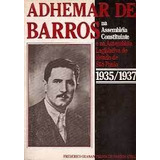 Livro Adhemar De Barros Na Assembléia Constituinte - Frederico Ozanam Pessoa De Barros [00]