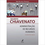 Livro Administração De Recursos Humanos - Fundamentos Básicos - Idalberto Chiavenato [2008]