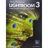 Livro Adobe Photoshop Lightroom 3 Clicio Barroso