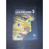 Livro Adobe Photoshop Lightroom 3 O