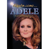 Livro Alguém Como Adele