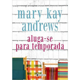 Livro Aluga-se Para Temporada Mary Kay