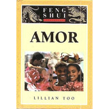Livro Amor (feng Shui Fundamentos) Too,