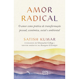 Livro Amor Radical: Como Despertar O