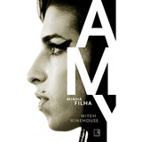 Livro Amy, Minha Filha - Amy