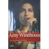 Livro Amy Winehouse - Biografia - Chas Newkey Burden [2008]
