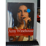 Livro Amy Winehouse - Biografia Chas Newkey-burden