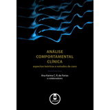 Livro Análise Comportamental Clínica: Aspectos Teóricos