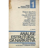 Livro Analise Estrutural Na Narrativa Vol 1 - Roland Barthes E Outros [1972]