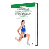Livro Anatomia E Alongamentos Guia Completo