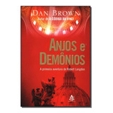 Livro Anjos E Demônios : A Primeira Aventura De Robert Langdon - Dan Brown / Tradução Maria Luiza Newlands Da Silveira [2004]