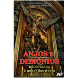 Livro Anjos E Demônios: A Luta Contra O Poder Das Trevas