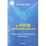 Livro Anjos Mensageiros Da Luz: Guia