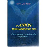 Livro Anjos Mensageiros Da Luz, Terry
