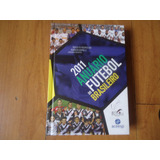 Livro Anuário Do Futebol Brasileiro 2011