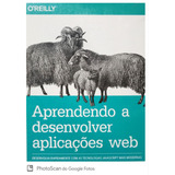 Livro Aprendendo A Desenvolver Aplicações Web
