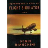 Livro Aprendendo A Voar No Flight