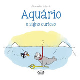 Livro Aquario: O Signo Curioso