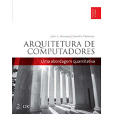 Livro Arquitetura De Computadores - Uma Abordagem Quantitativa, 6ª Edição